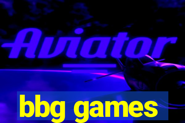 bbg games
